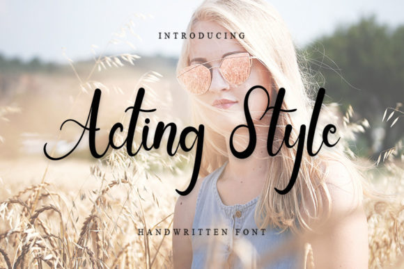 Acting Style: A Font That Speaks with Grace