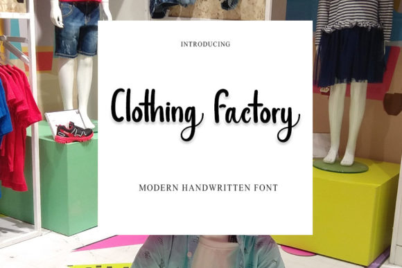 Clothing Facktory: A Script Font for Modern Campaigns