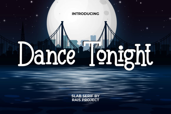 Dance Tonight: A Serif Font for Digital Creativity