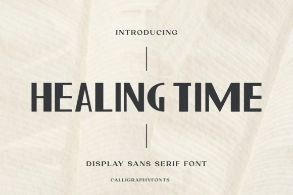 Healing Time: A Font That Speaks with Grace