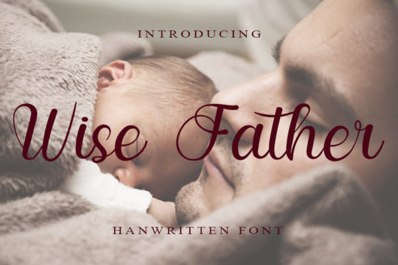 Wise Father: A Font That Speaks with Character