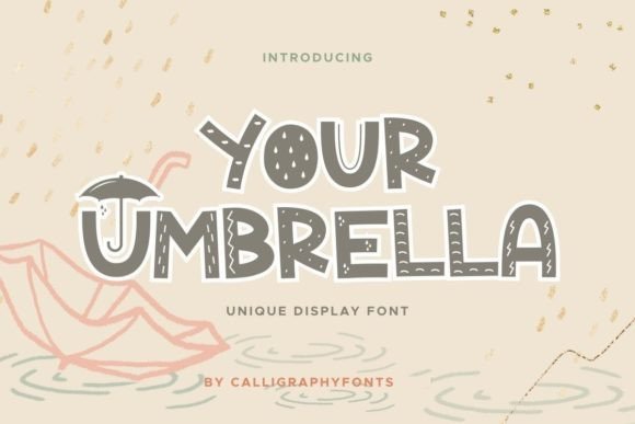 Your Umbrella: A Font That Adds Rainy-Day Charm to Your Brand